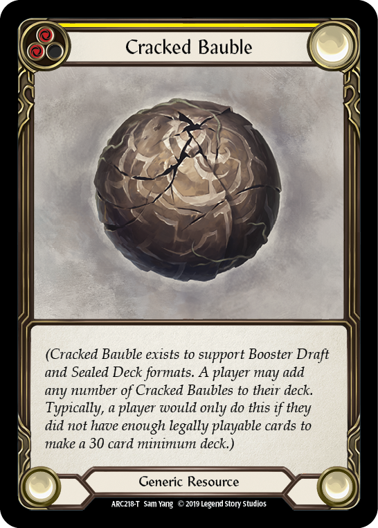 Cracked Bauble [ARC218-T] 1st Edition Normal