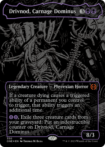 Drivnod, Carnage Dominus (Oil Slick Raised Foil) [Phyrexia: All Will Be One]